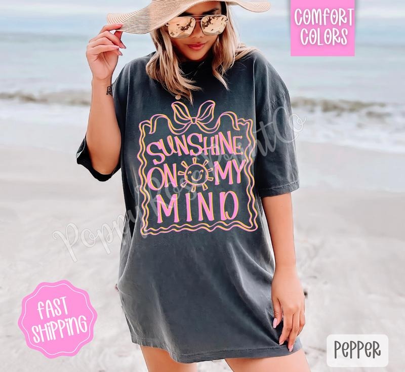 Sunshine On My Mind Comfort Colors Tshirt, Cute Summer Tee, Girly Beach Shirt
