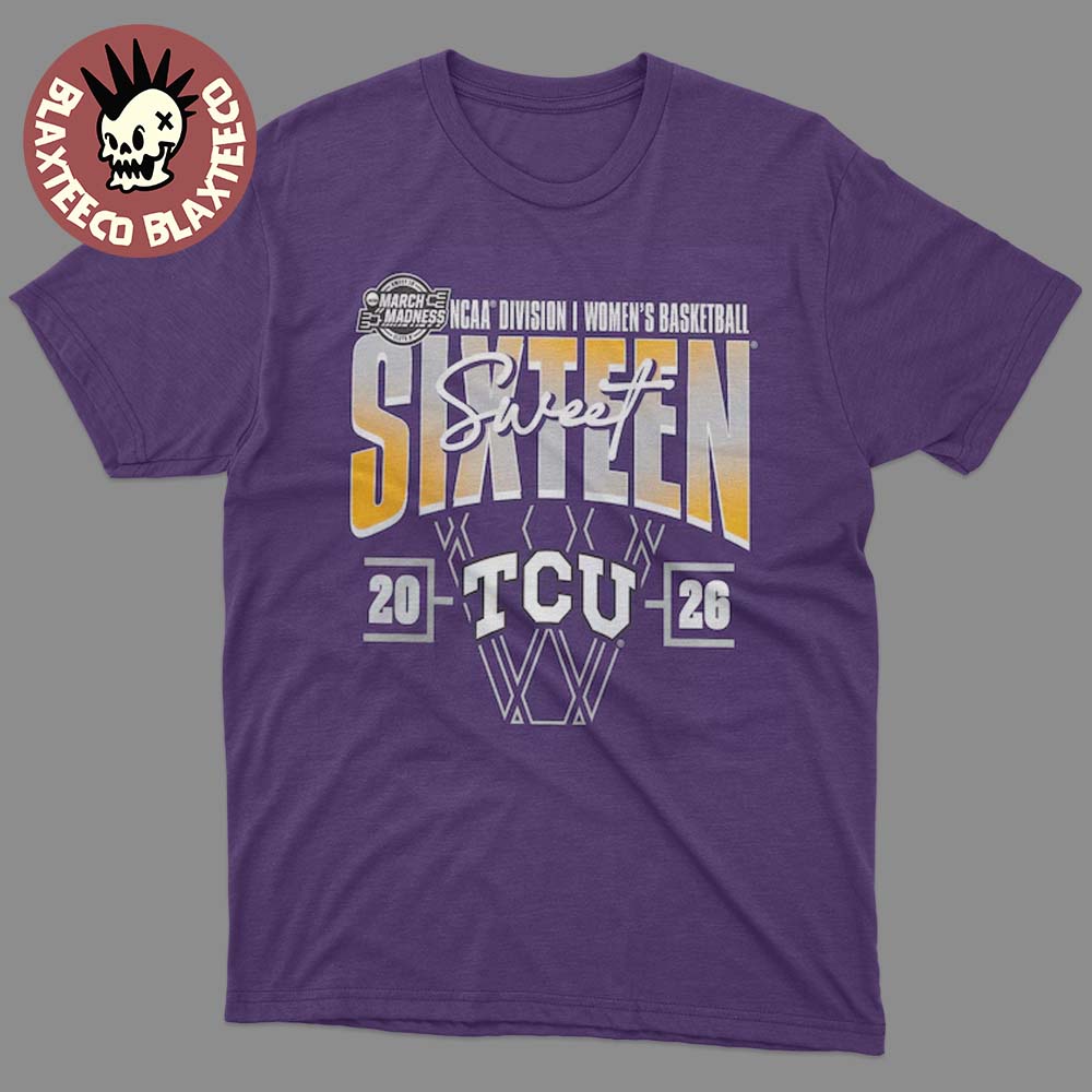 TCU Horned Frogs 2026 NCAA Women’s Basketball Tournament March Madness Sweet 16 Court Shot T-Shirt
