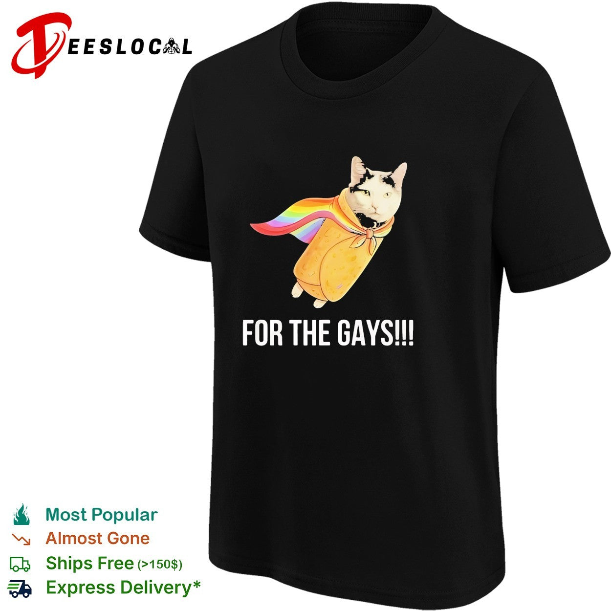 Taco Cat Pride Flag For The Gays funny shirt