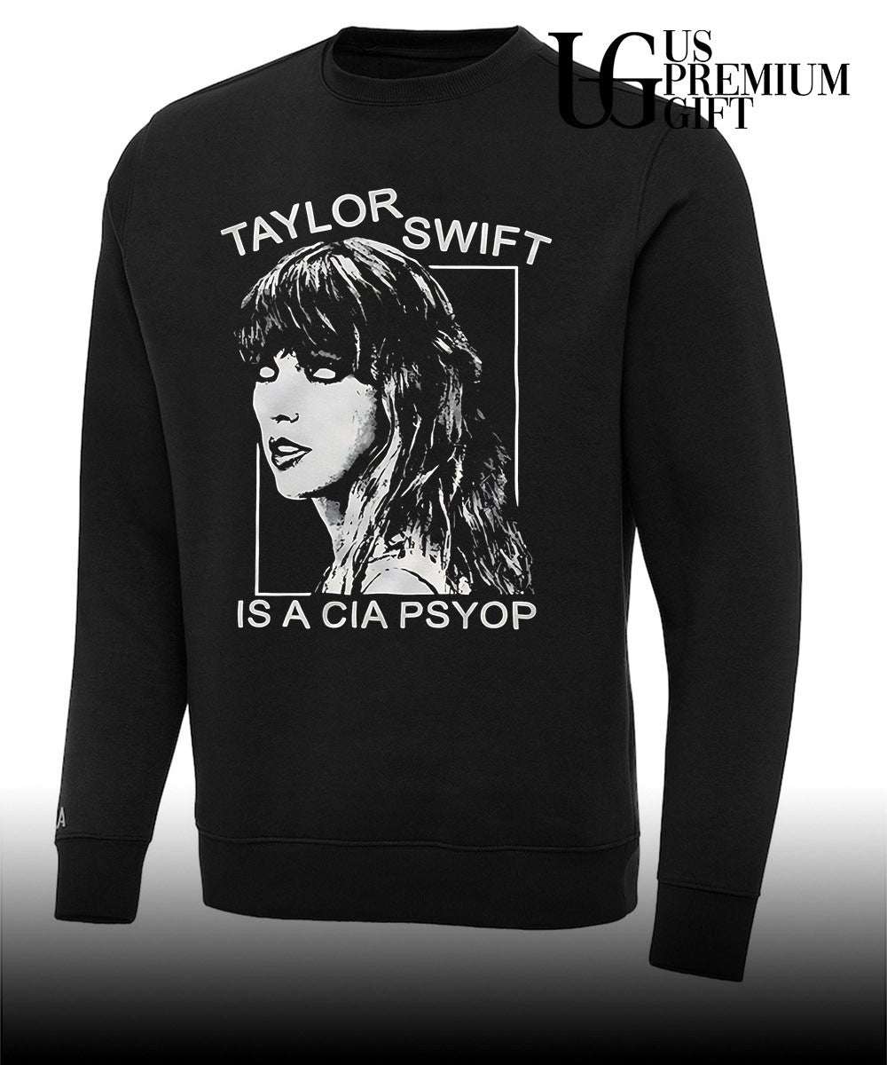Taylor is a CIA Psyop shirt