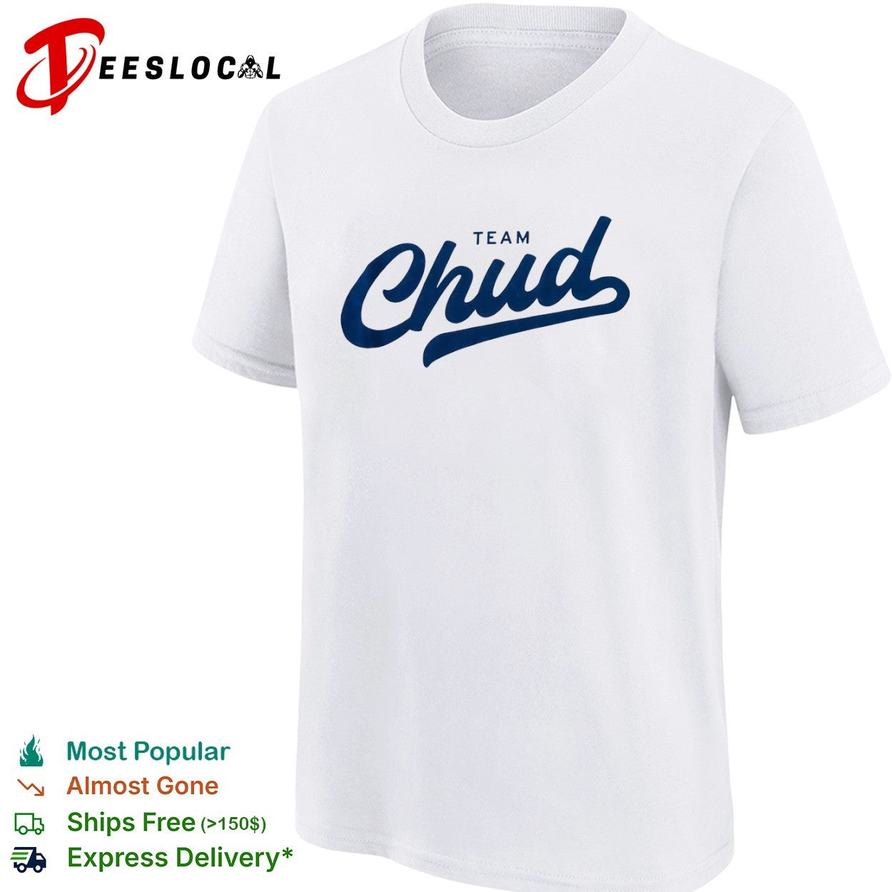 Team Chud shirt