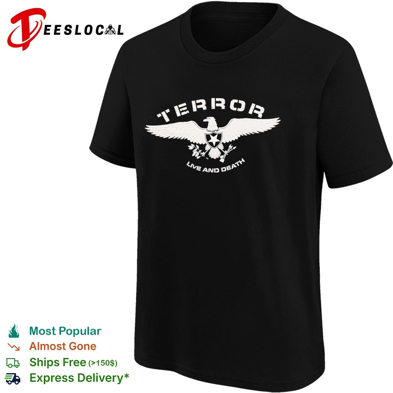 Terror live and death eagle shield star olive branch arrows symbol band shirt