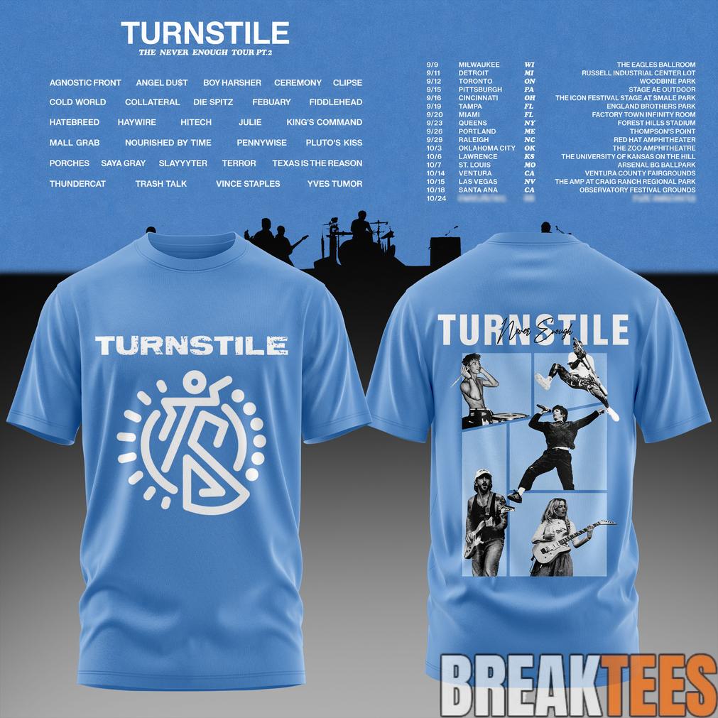 The Never Enough Tour Pt. 2 Tee