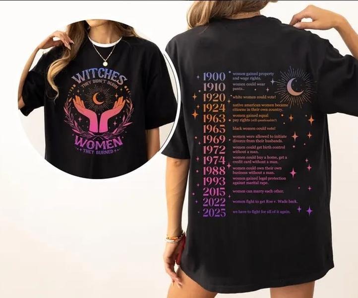 They Didn't Burn Witches They Burned Women Shirt, Feminism Shirtstyle{n002}2