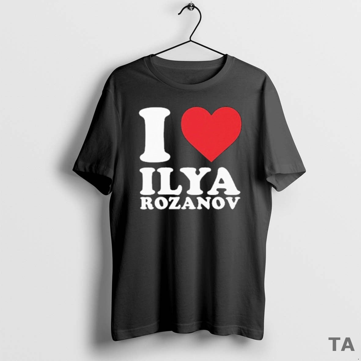 Top I Love Ilya Rozanov T Shirt Sweater - clothing by TeeHivey.com