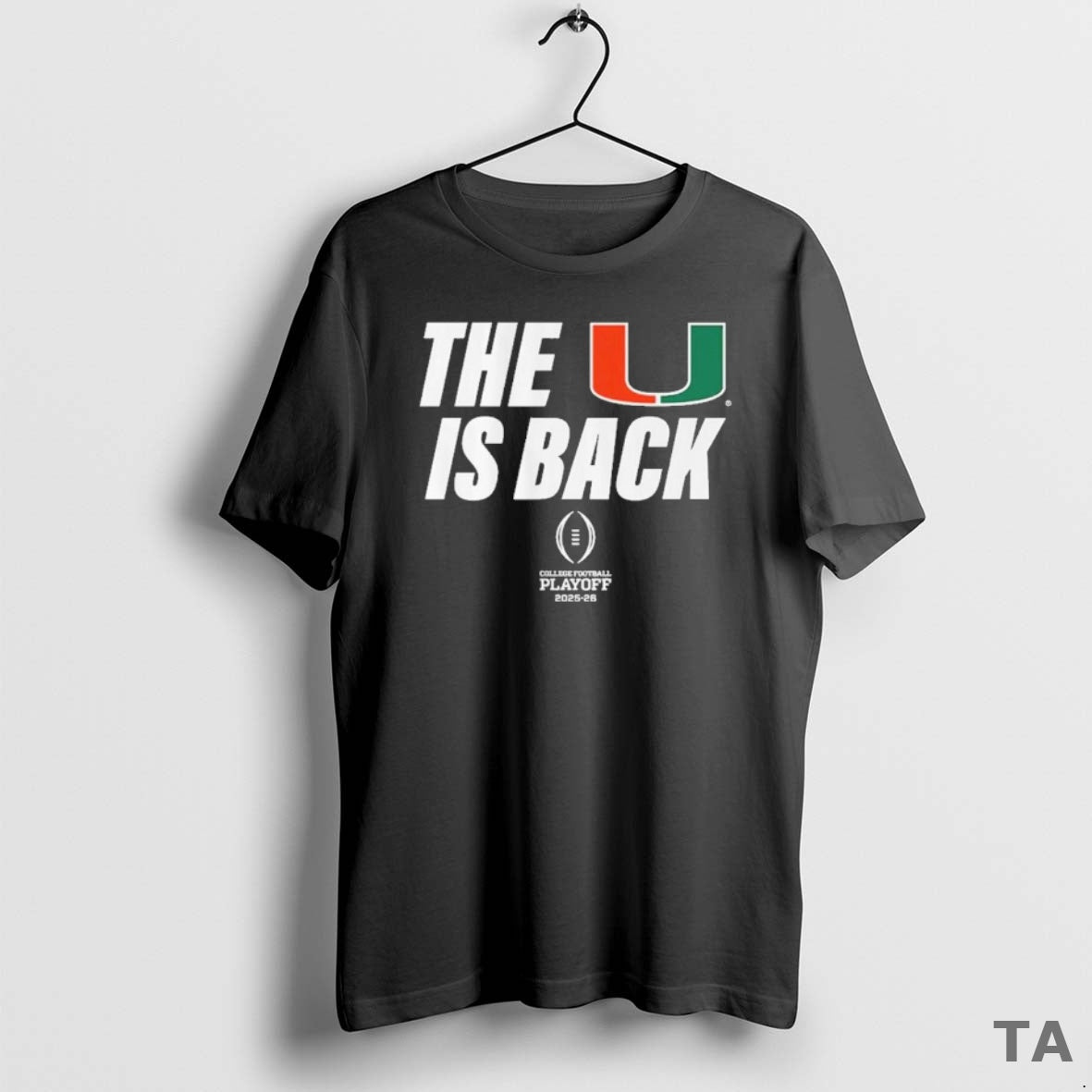 Top Miami Football 2025 Cfp The U Is Back T Shirt Sweater - clothing by TeeHivey.com