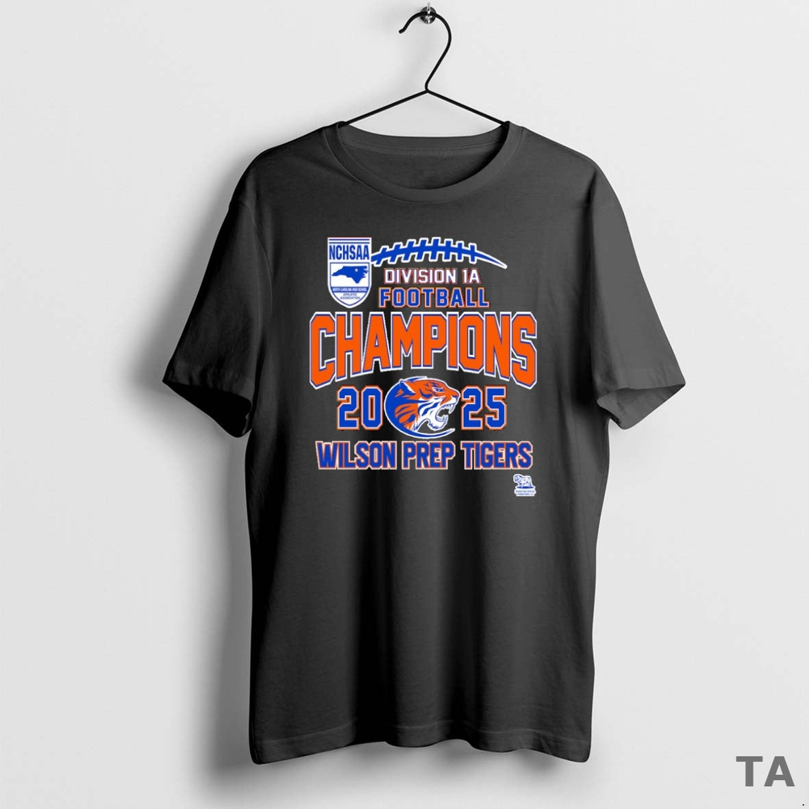 Top Wilson Prep Tigers Nchsaa Division 1a Football Champions 2025 T Shirt Sweater - clothing by TeeHivey.com
