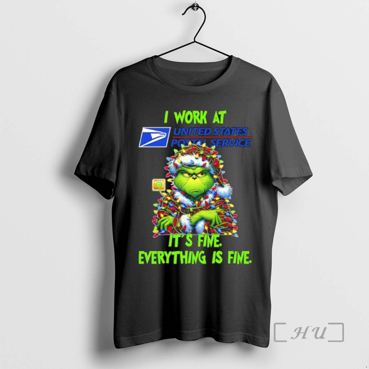 Trending Grinch Christmas Light I Work At Usps Its Fine Everything Is Fine T Shirts - clothing by TeeHivey.com