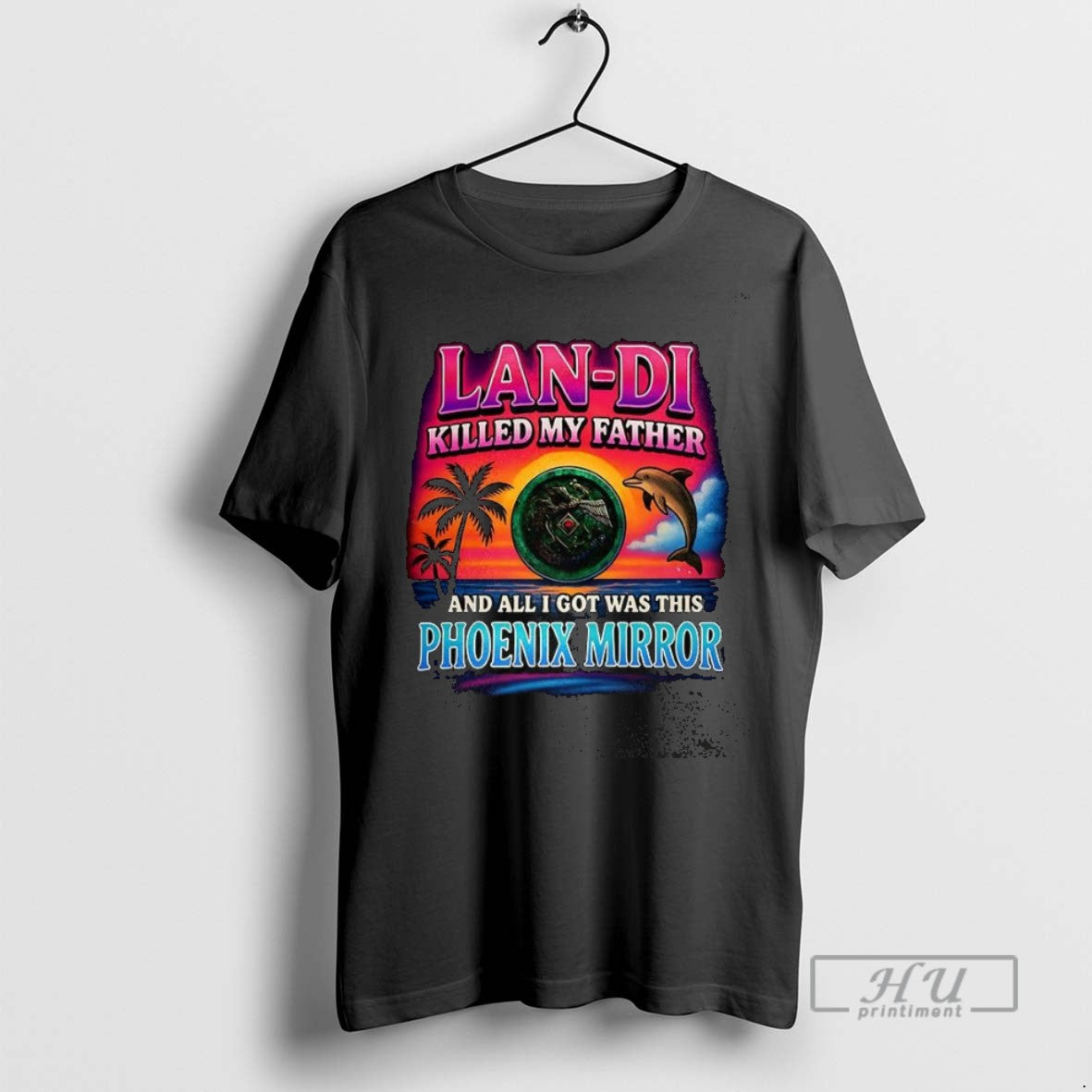 Trending Lan Di Killed My Father And All I Got Was This Phoenix Mirror - clothing by TeeHivey.com