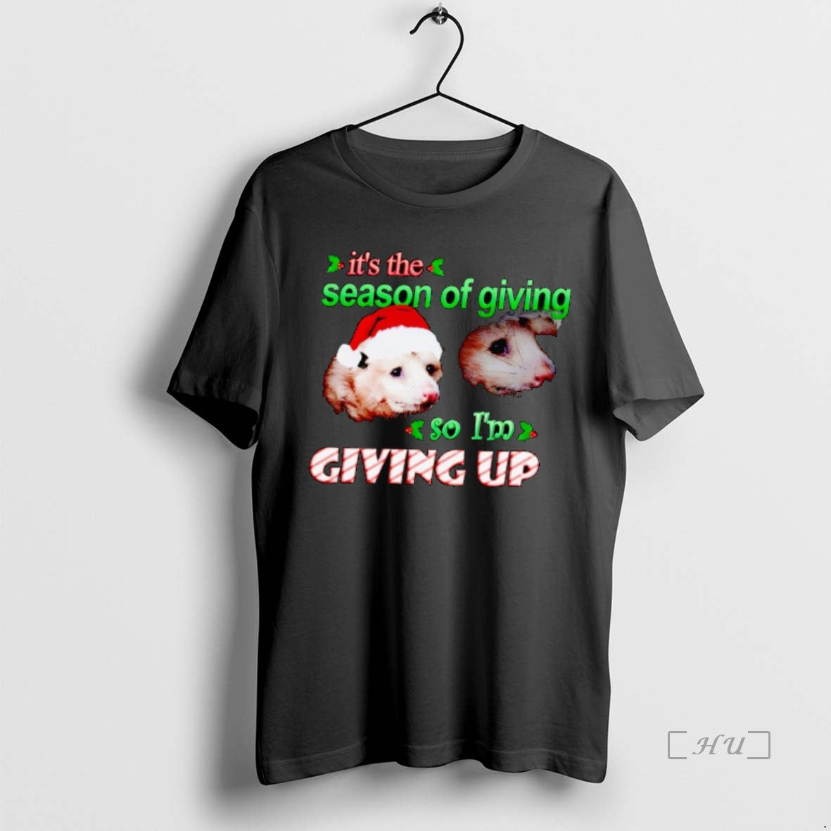 Trending Opossums Christmas Gatherings Its The Season Of Giving So Im Giving Up Premium - clothing by TeeHivey.com