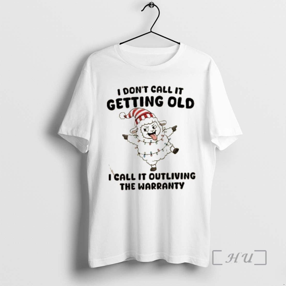Trending Sheep I Dont Call It Getting Old I Call It Outliving The Warranty Christmas - clothing by TeeHivey.com