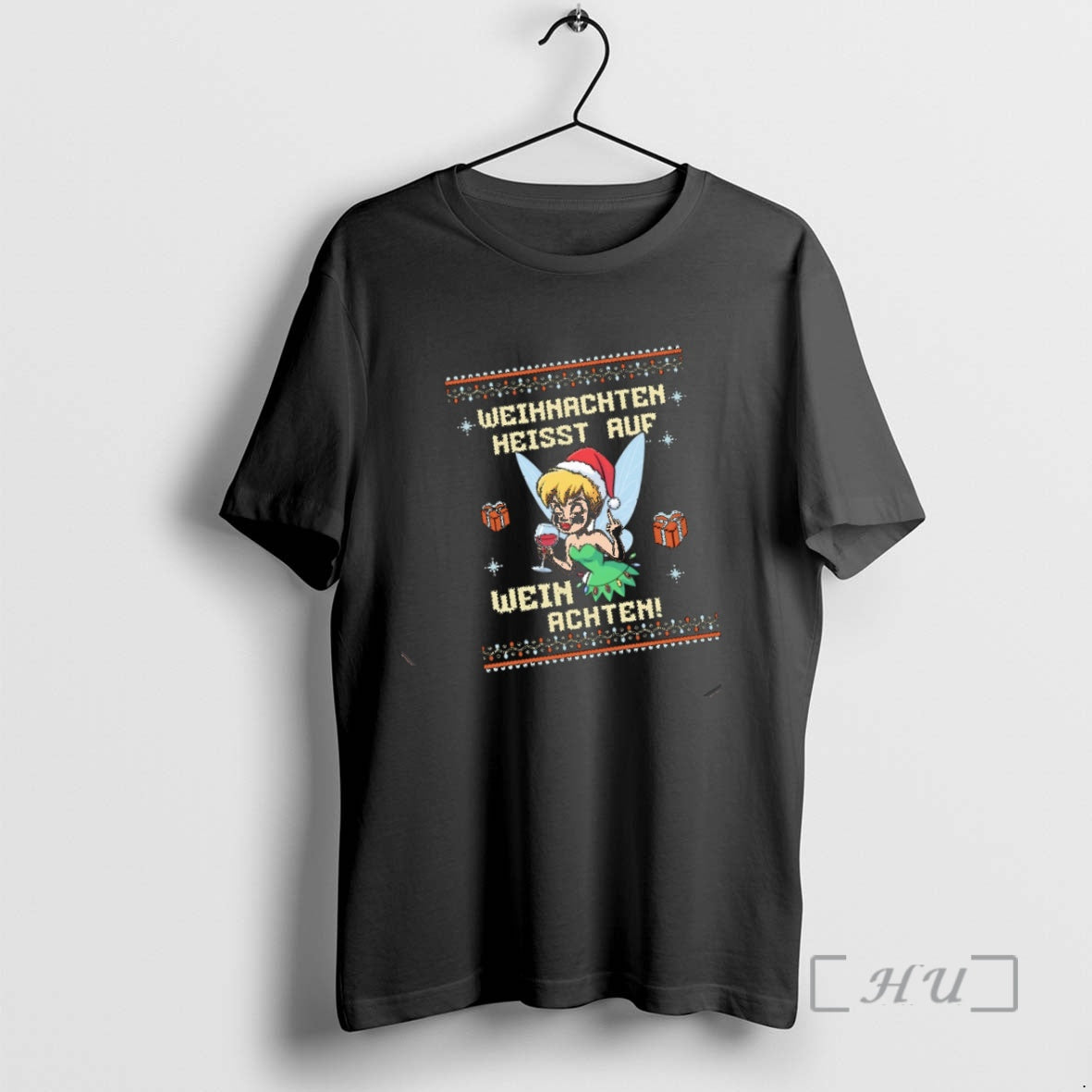 Trending Tinker Bell Weihnachten Heisst Auf Wein Achten Christmas Ugly Sweatornament Premium T Shirts Sweater
