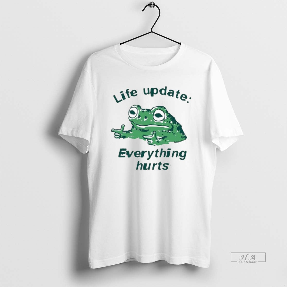 Trendy Frog Life Update Everything Hurts - clothing by TeeHivey.com
