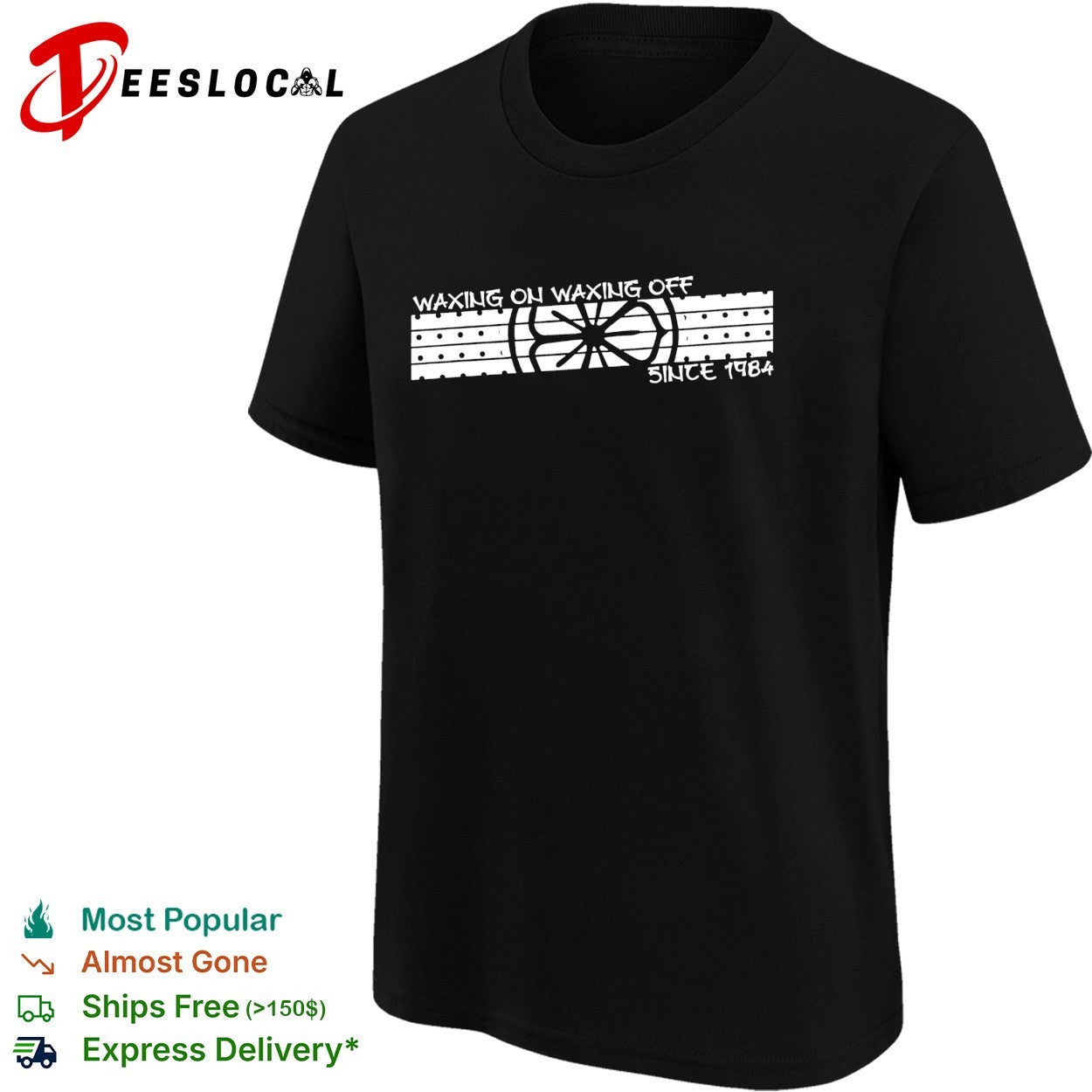 Waxing on waxing off since 1984 karate shirt
