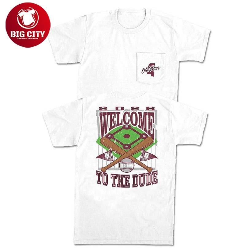 Welcome To The Dude Old Row Two Sided Shirt