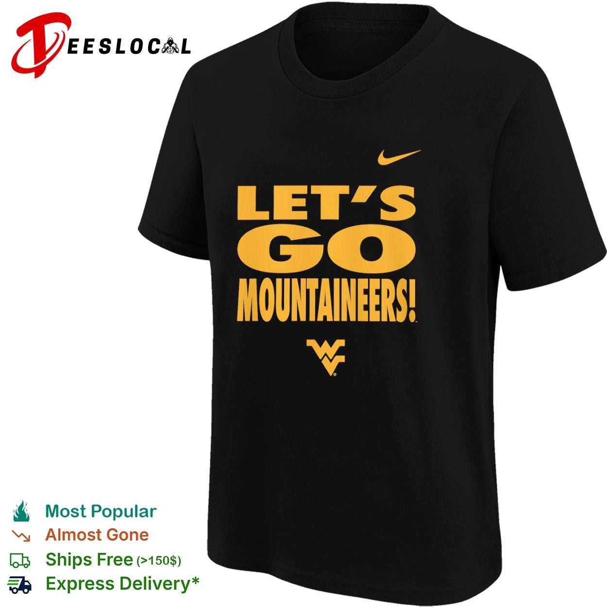 West Virginia Mountaineers Let s go Mountaineers shirt
