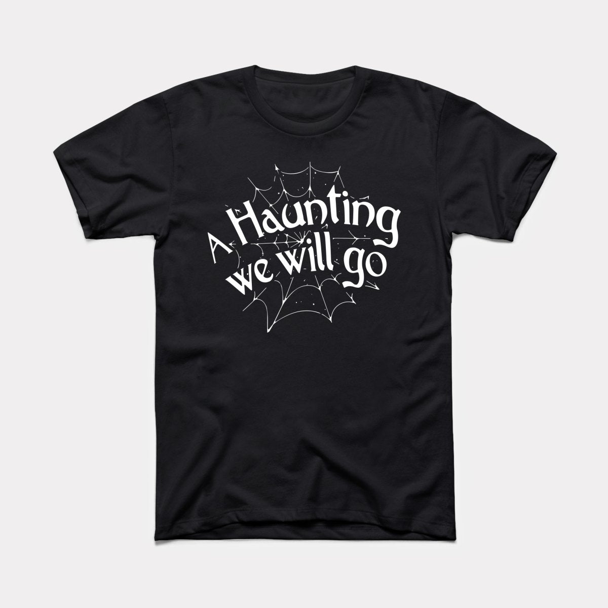 A Haunting We Will Go Adult Unisex Tee