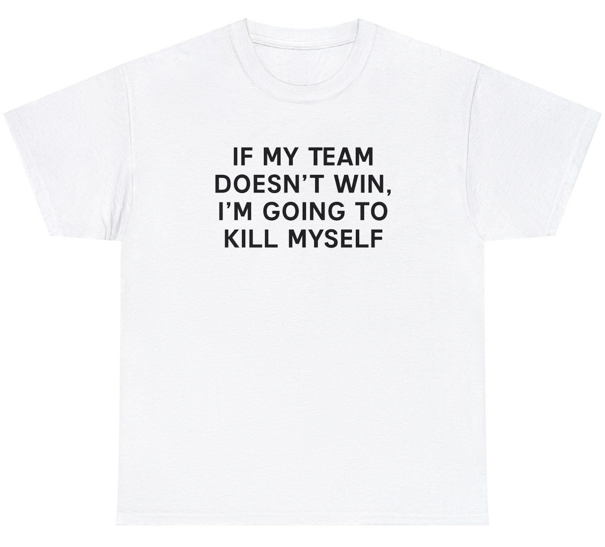 Team Win K*ll Myself Tee - clothing by TeeHivey.com (Image 2)