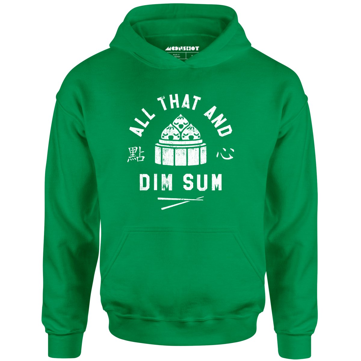 All That and Dim Sum - Unisex Hoodie