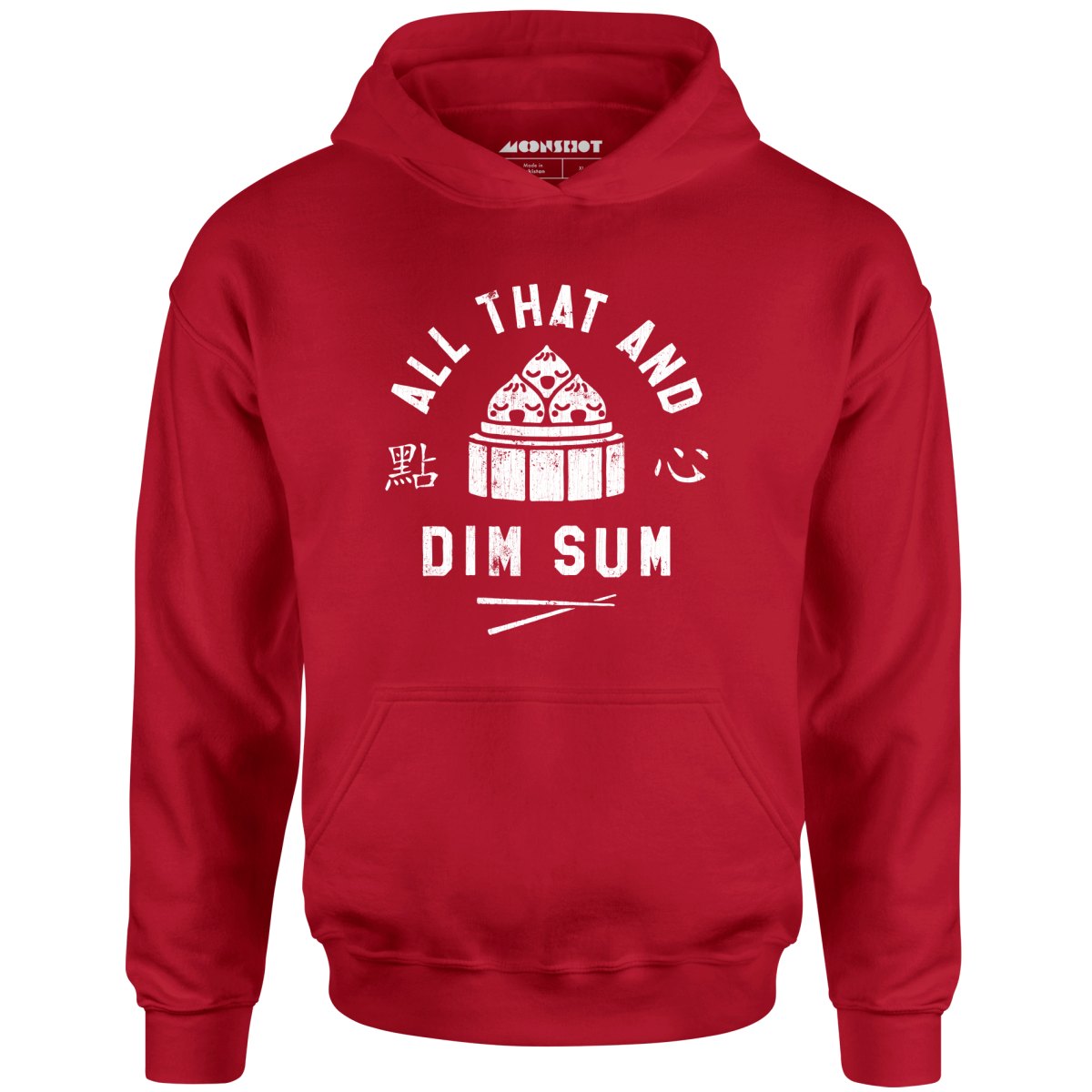 All That and Dim Sum - Unisex Hoodie