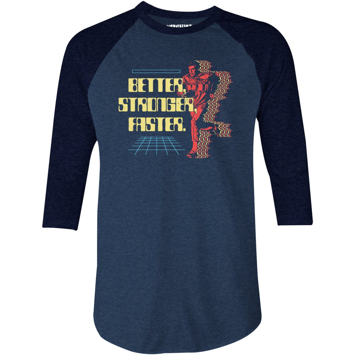 Better Stronger Faster - 3/4 Sleeve Raglan T-Shirt