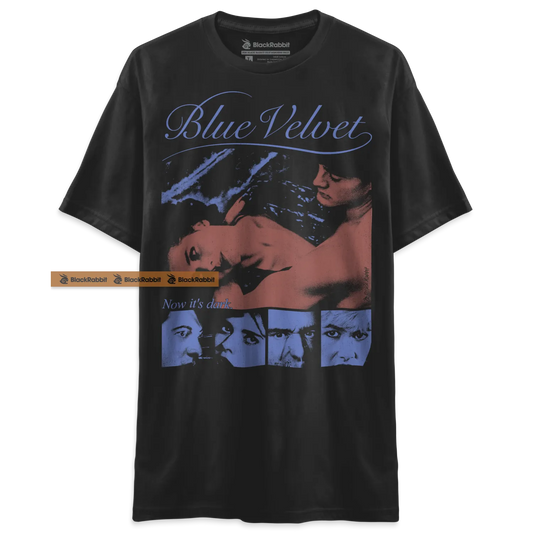 Blue Velvet Now It's Dark 80s Retro Vintage Unisex Classic T-Shirt