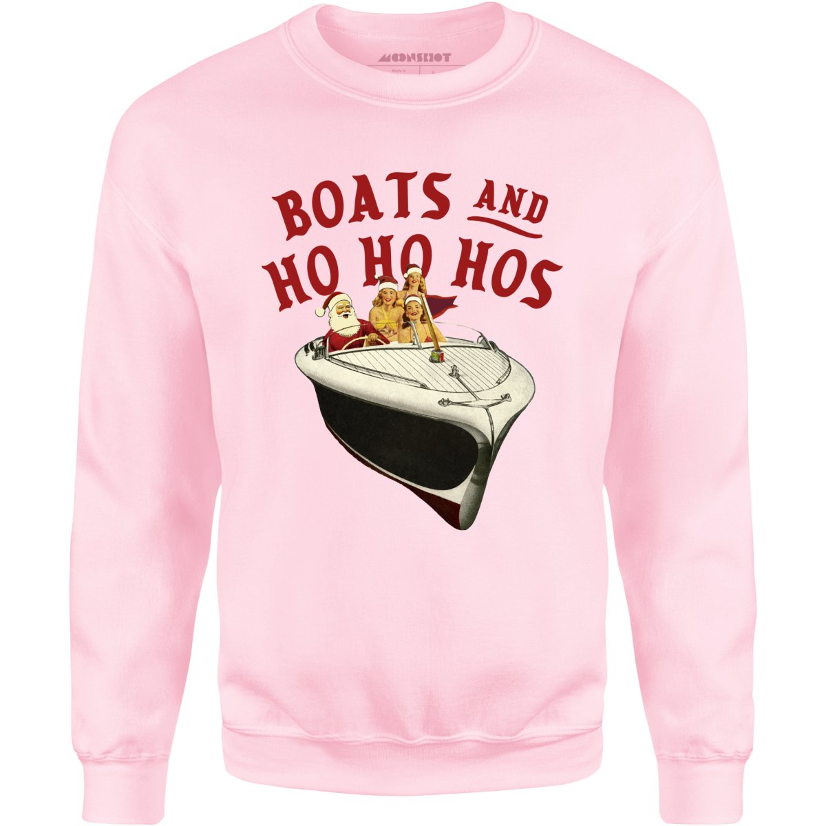Boats and Ho Ho HOs - Unisex Sweatshirt