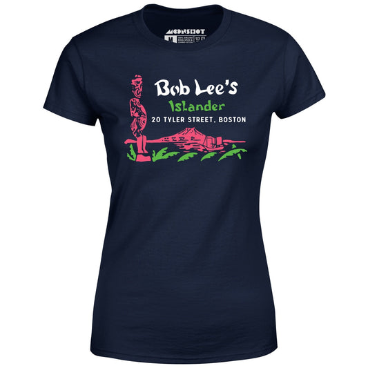 Bob Lee's Islander - Boston, MA - Vintage Tiki Bar - Women's T-Shirt