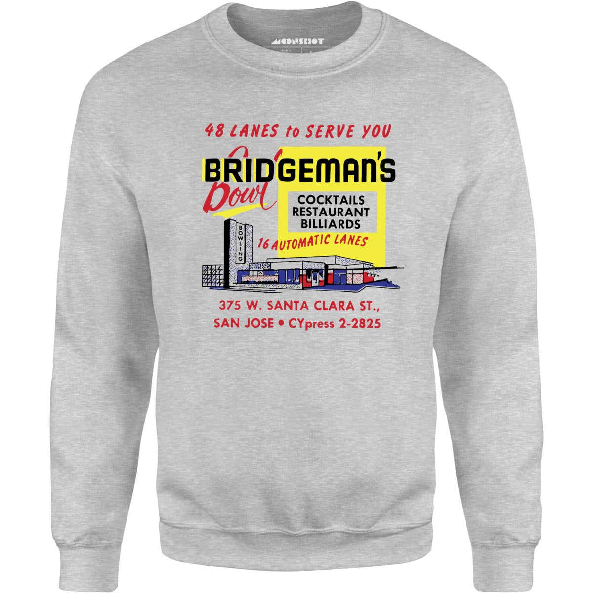 Bridgeman's Bowl - San Jose, CA - Vintage Bowling Alley - Unisex Sweatshirt