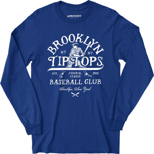 Brooklyn Tip Tops - New York - Vintage Defunct Baseball Teams - Long Sleeve T-Shirt