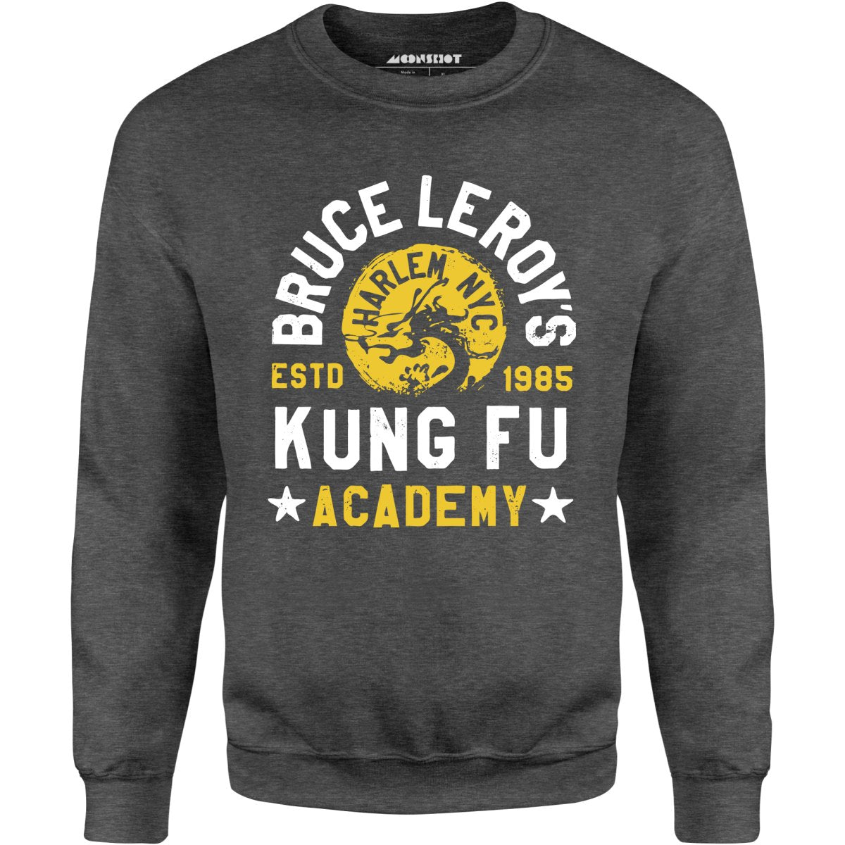 Bruce Leroy's Kung Fu Academy - Unisex Sweatshirt