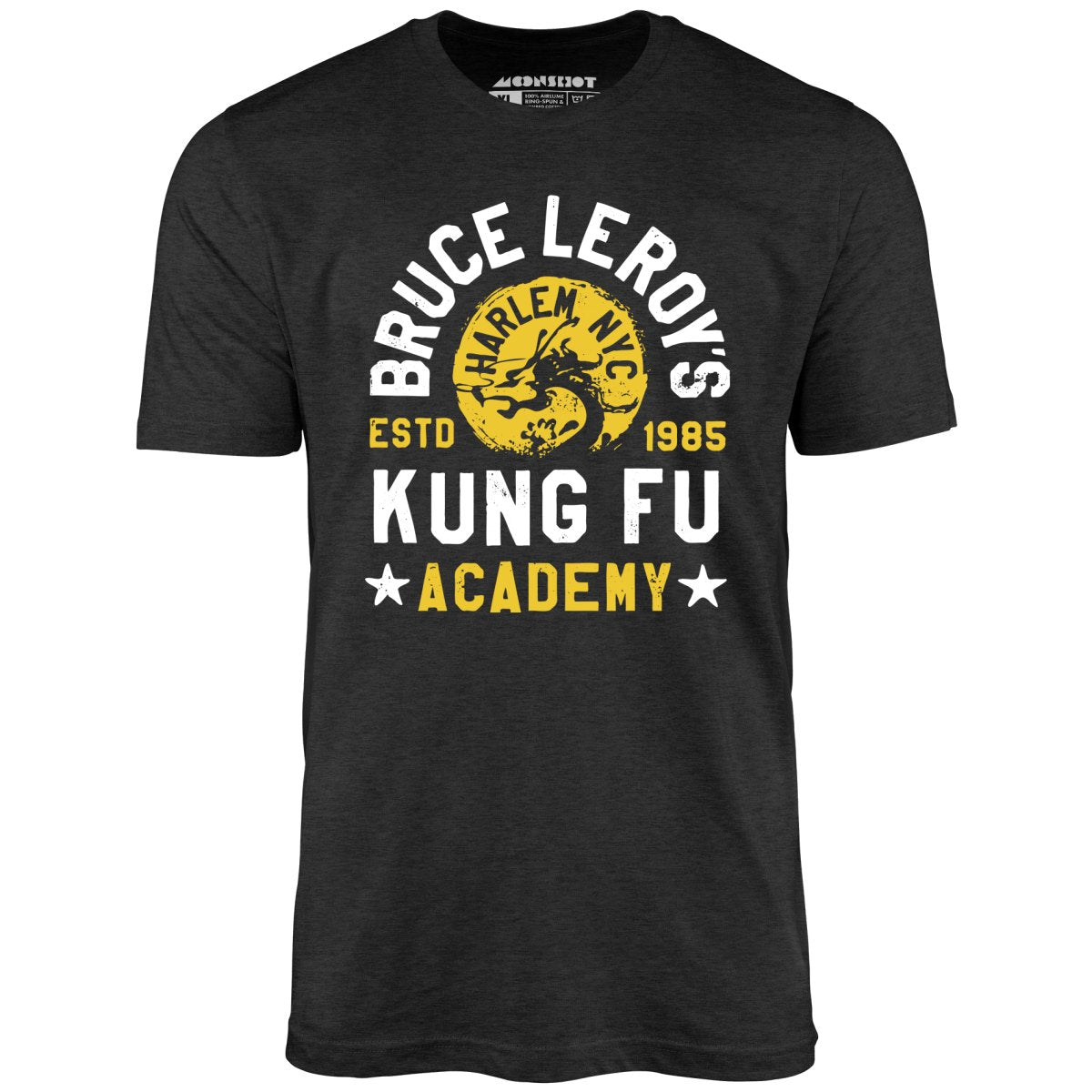 Bruce Leroy's Kung Fu Academy - Unisex T-Shirt