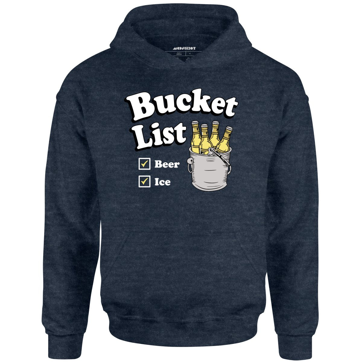 Bucket List - Unisex Hoodie