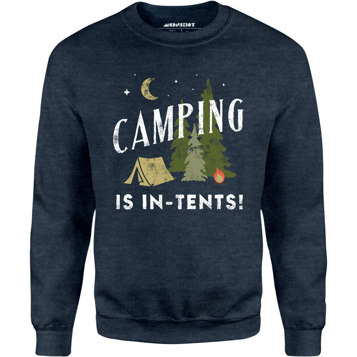 Camping is In-Tents - Unisex Sweatshirt