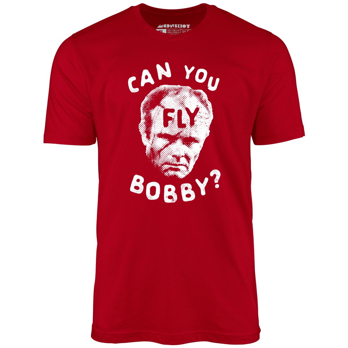 Can You Fly Bobby - Robocop - Unisex T-Shirt