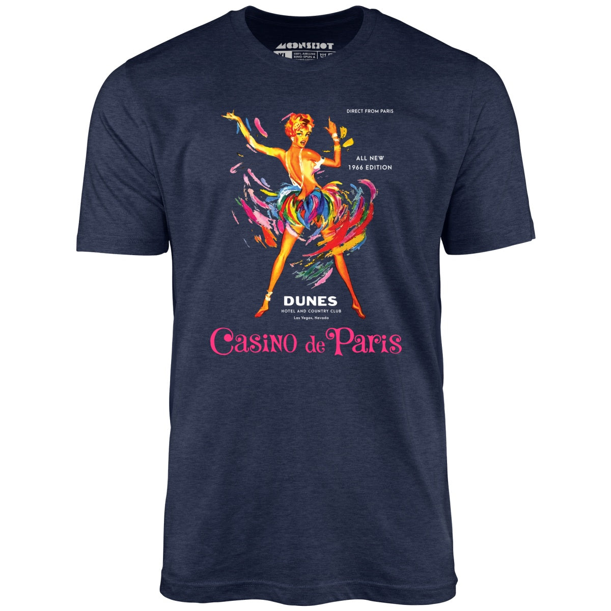 Casino de Paris at The Dunes - Vintage Las Vegas - Unisex T-Shirt