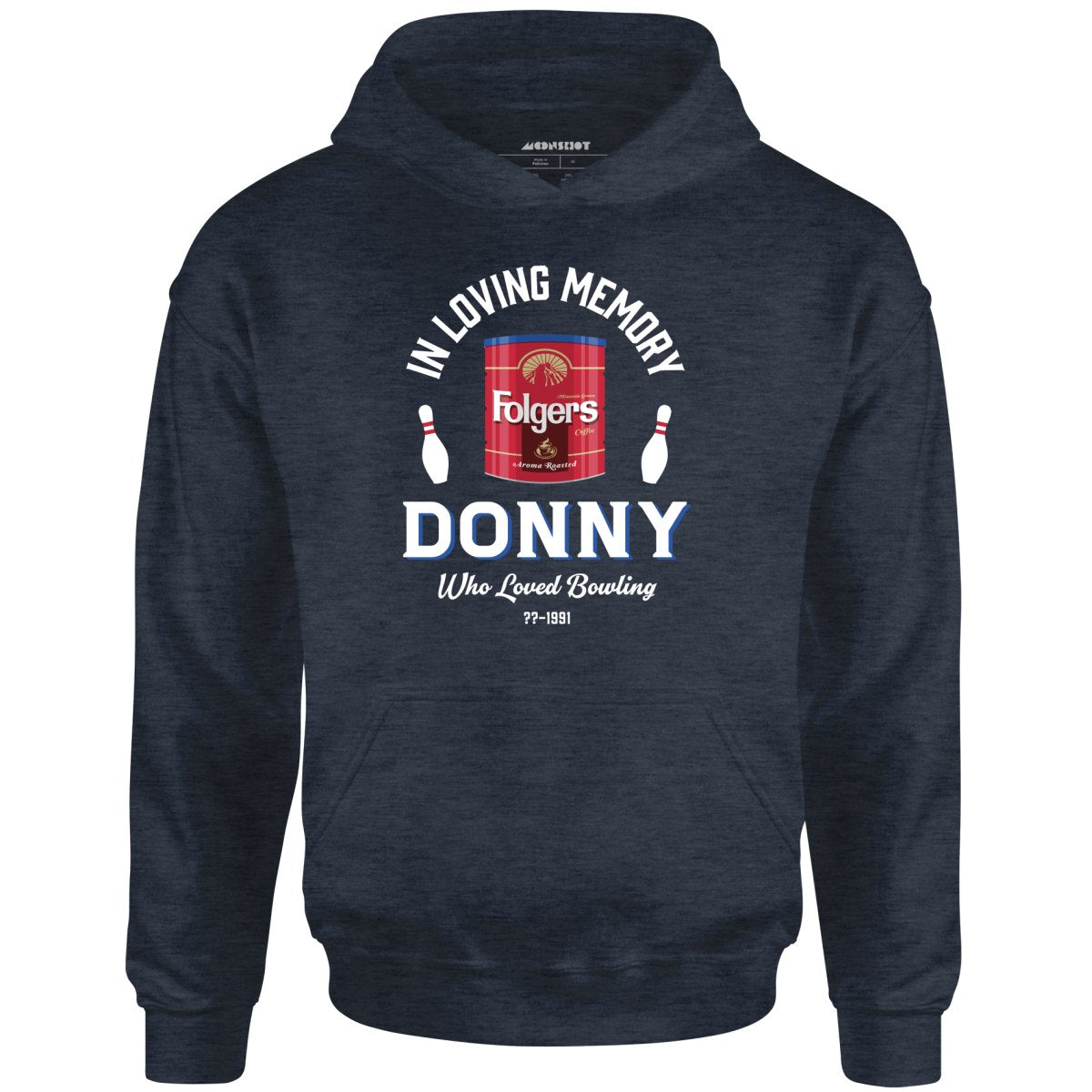 Donny Who Loved Bowling - Unisex Hoodie