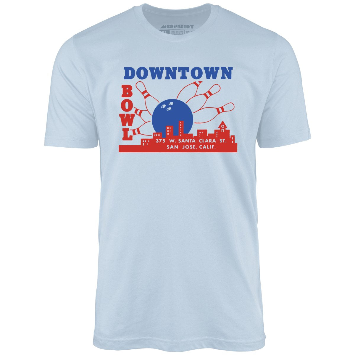 Downtown Bowl - San Jose, CA - Vintage Bowling Alley - Unisex T-Shirt