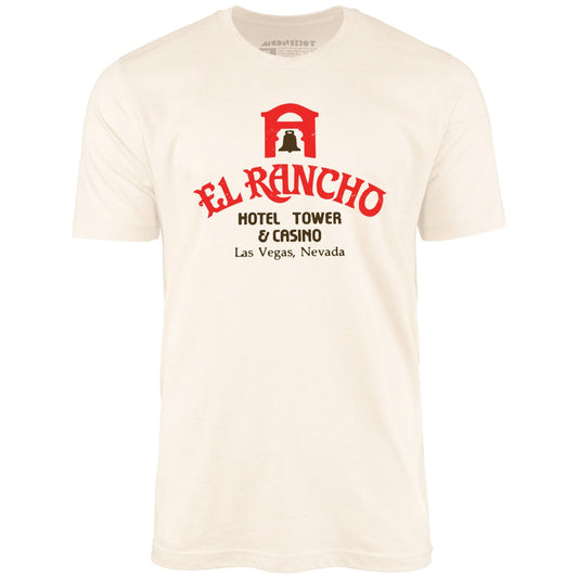 El Rancho Hotel Tower & Casino - Vintage Las Vegas - Unisex T-Shirt