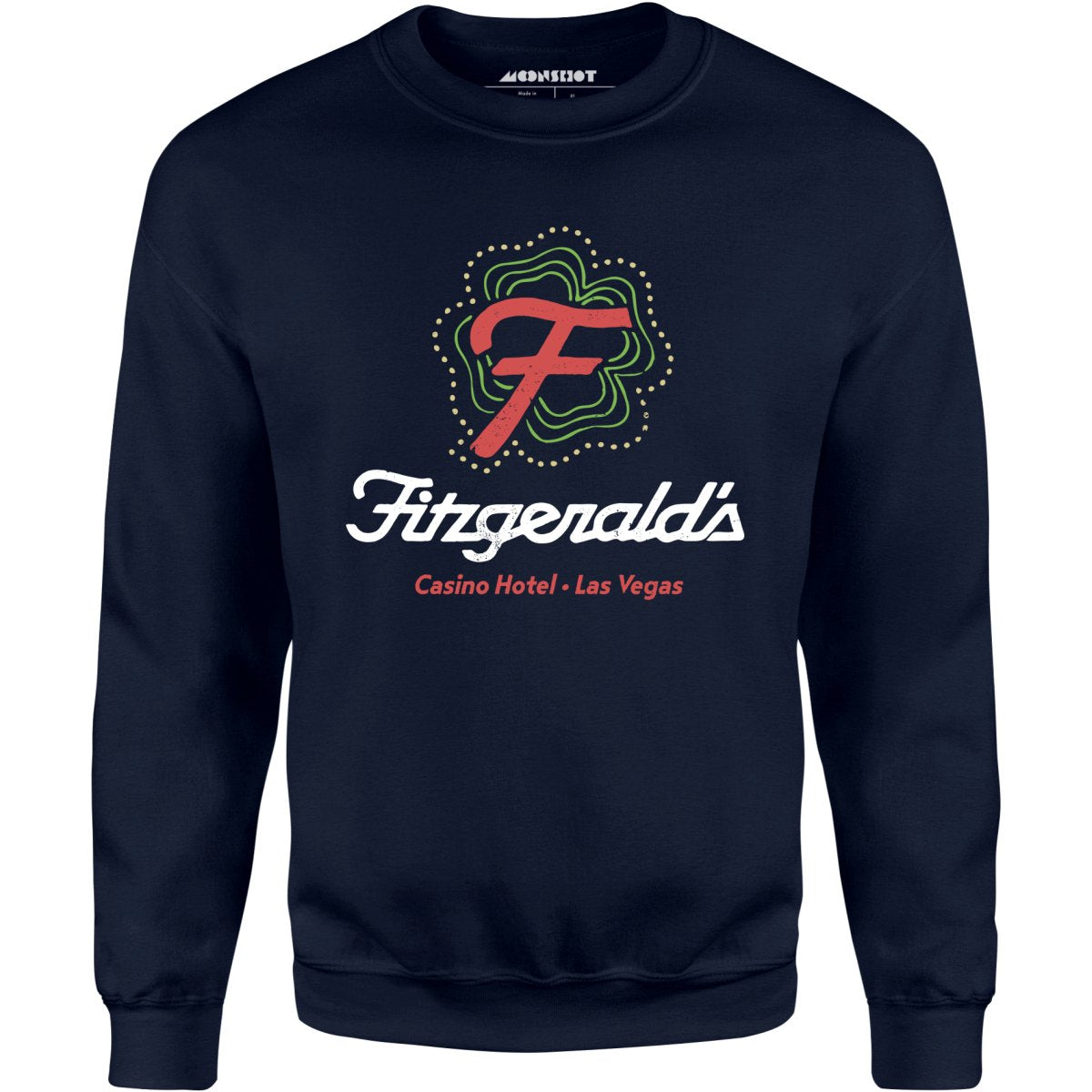 Fitzgerald's Hotel and Casino - Vintage Las Vegas - Unisex Sweatshirt