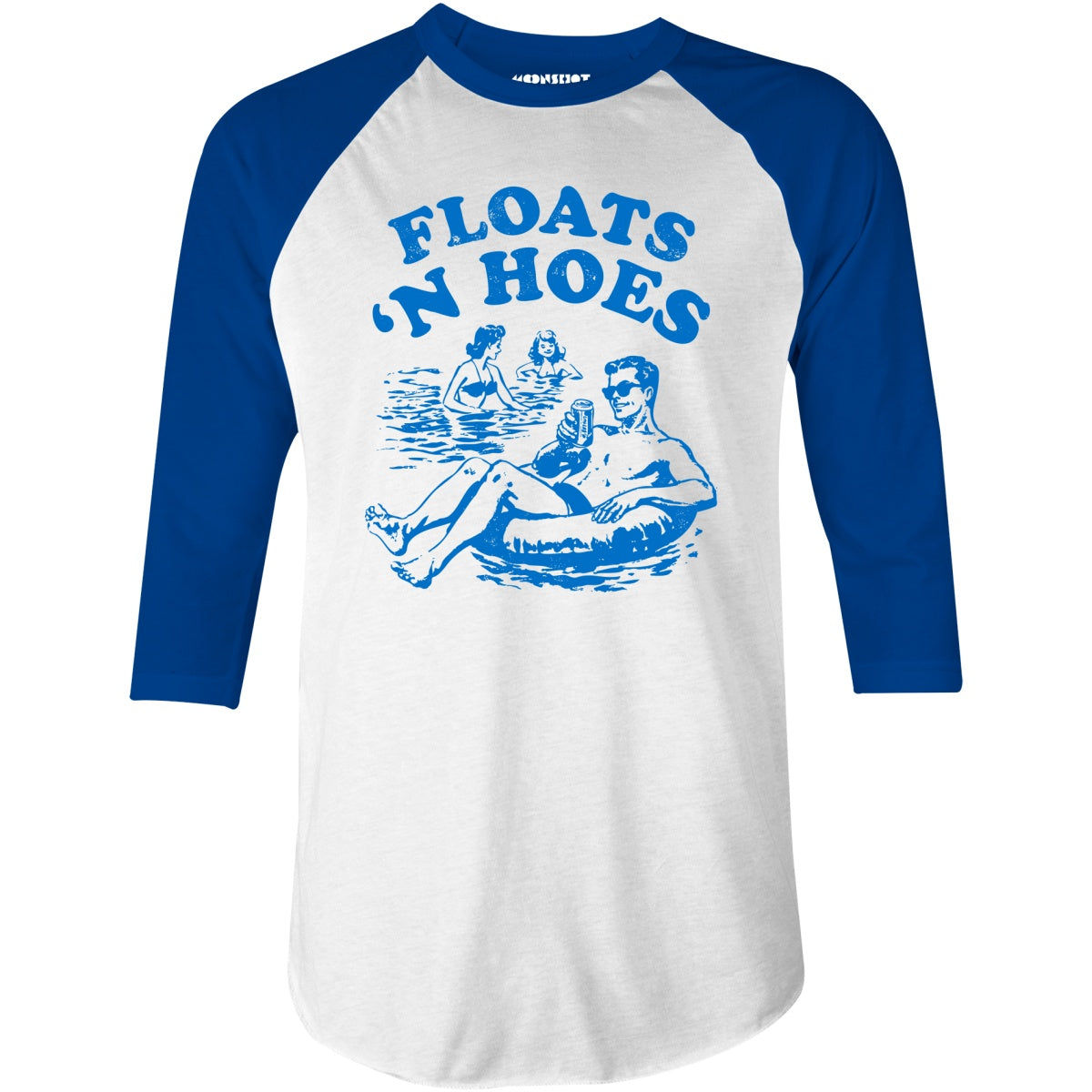 Floats 'n Hoes - 3/4 Sleeve Raglan T-Shirt