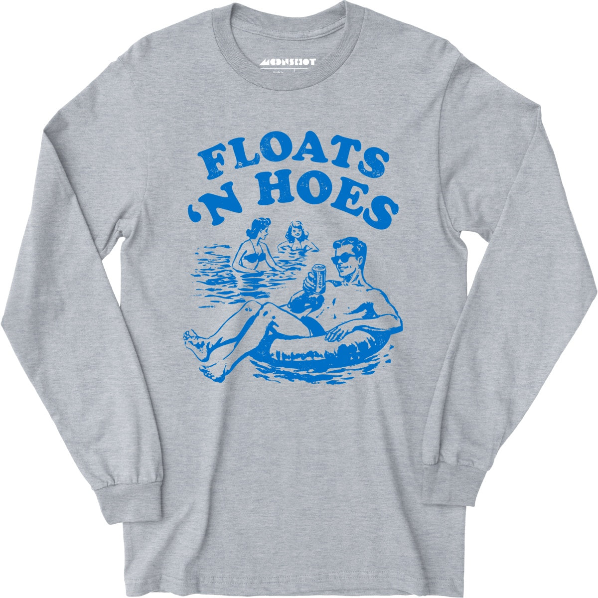 Floats 'n Hoes - Long Sleeve T-Shirt