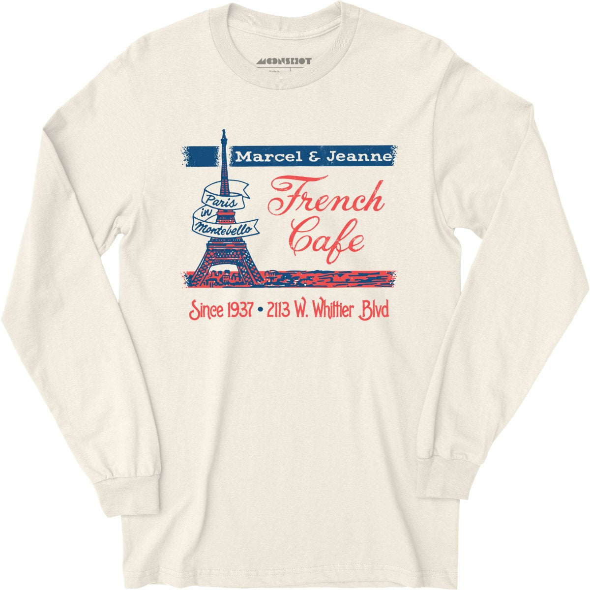 French Cafe - Montebello, CA - Vintage Restaurant - Long Sleeve T-Shirt