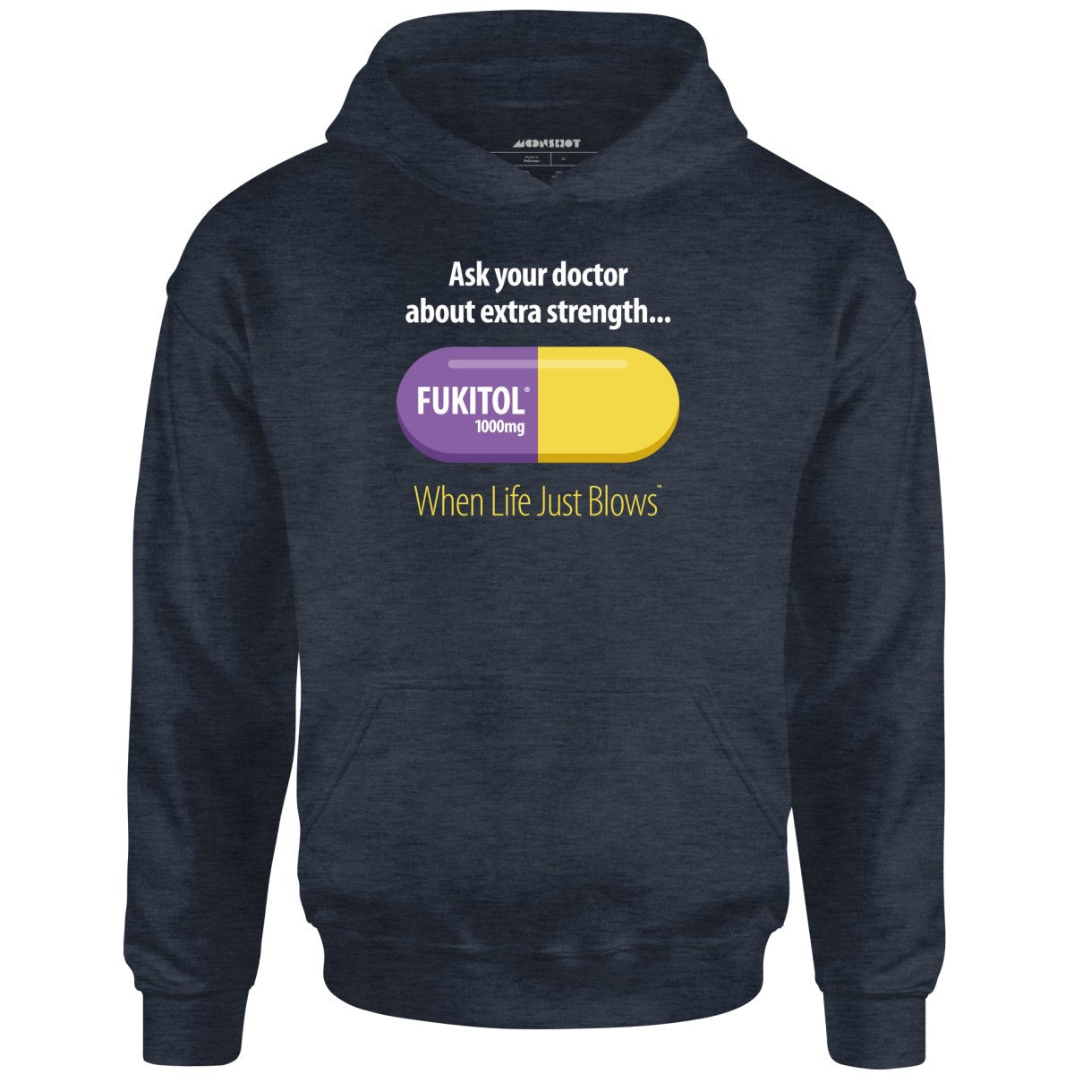 Fukitol - Unisex Hoodie