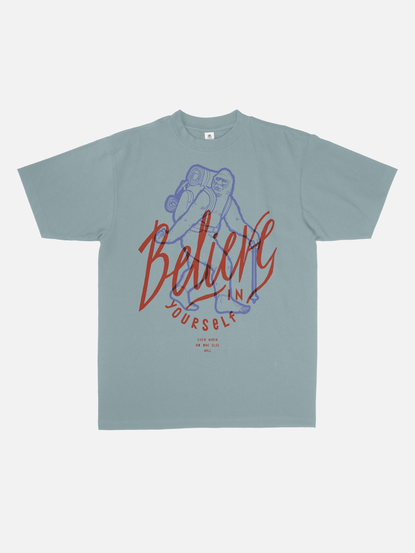 Funny Bigfoot Believe in Yourself Graphic Tee
