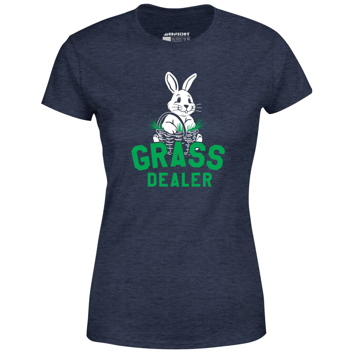 Grass Dealer - Women's T-Shirt