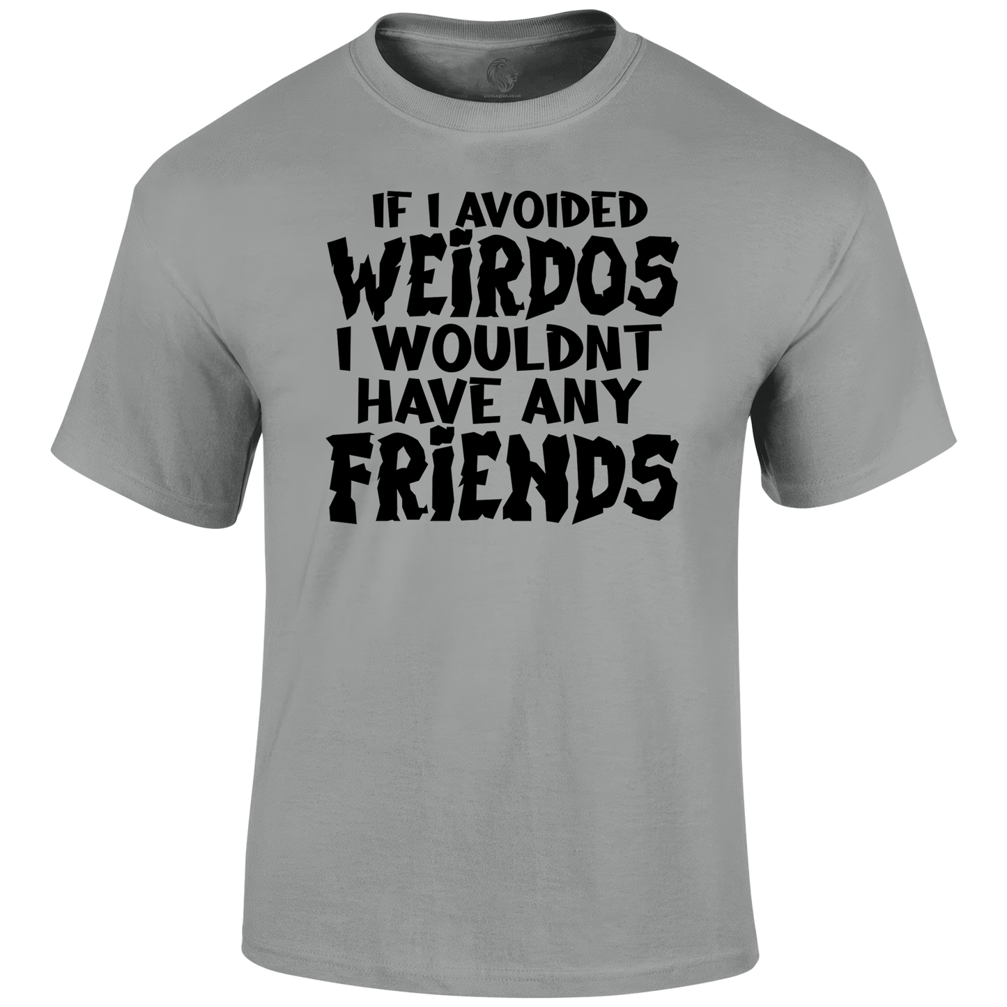 Avoid Weirdos Funny T shirt