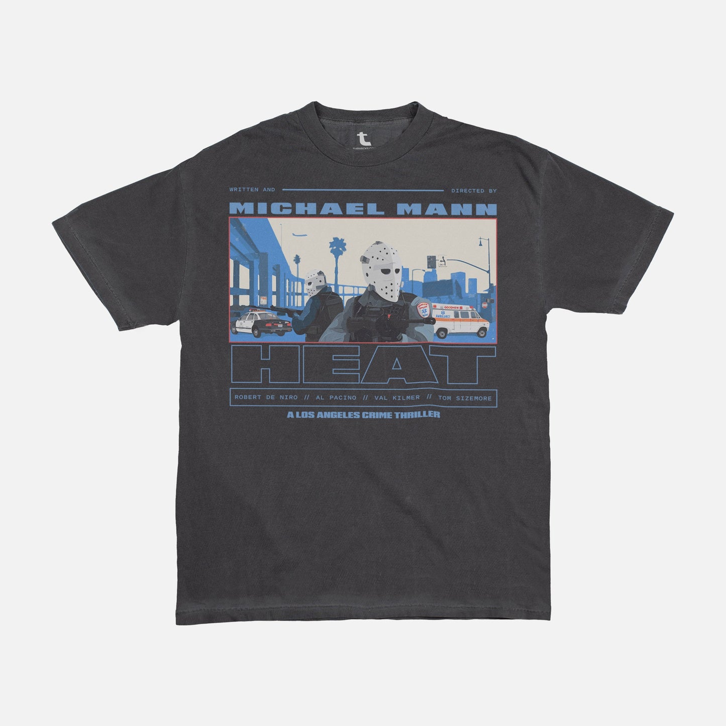 Heat Movie Streetwear T-Shirt
