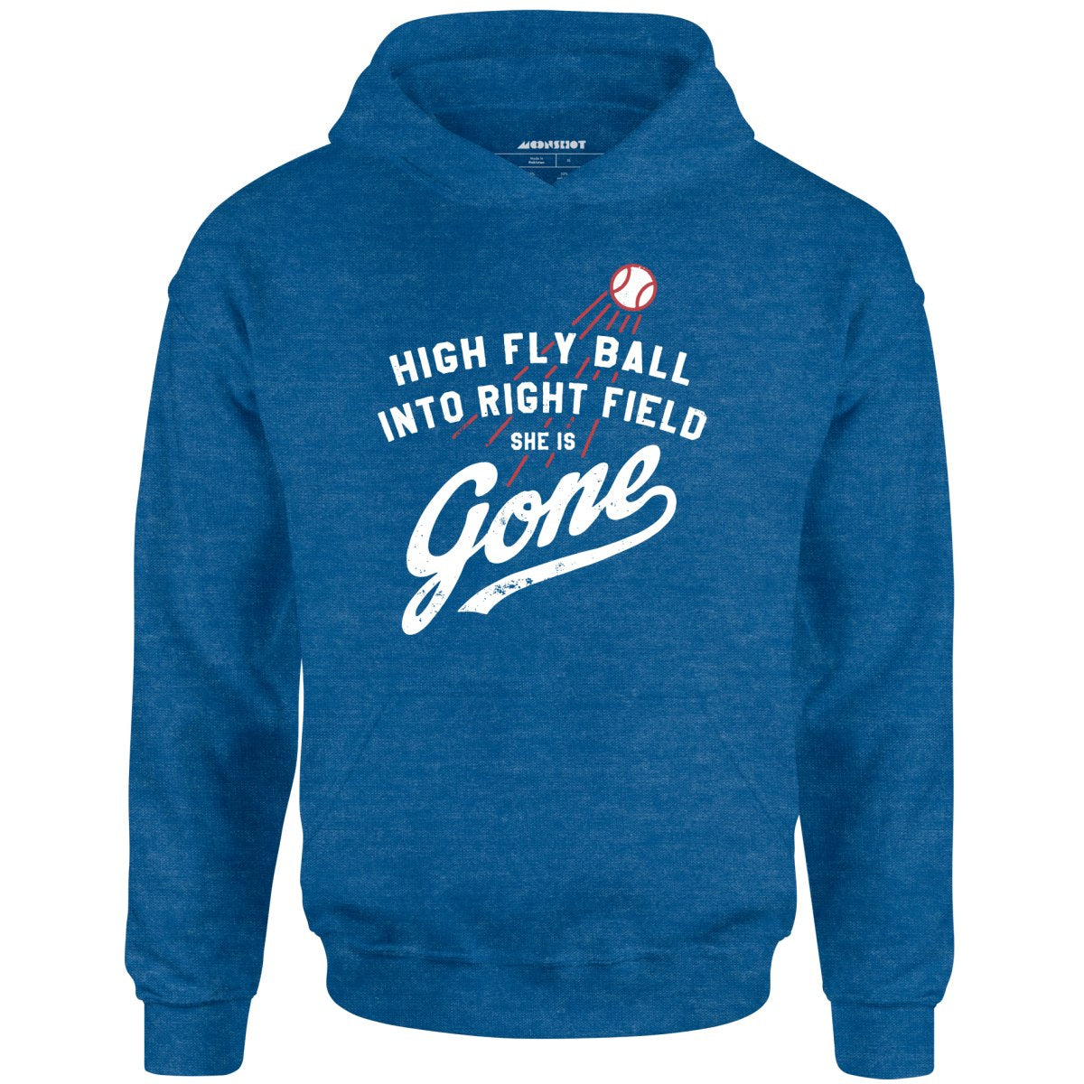 High Fly Ball Into Right Field She is Gone - Unisex Hoodie