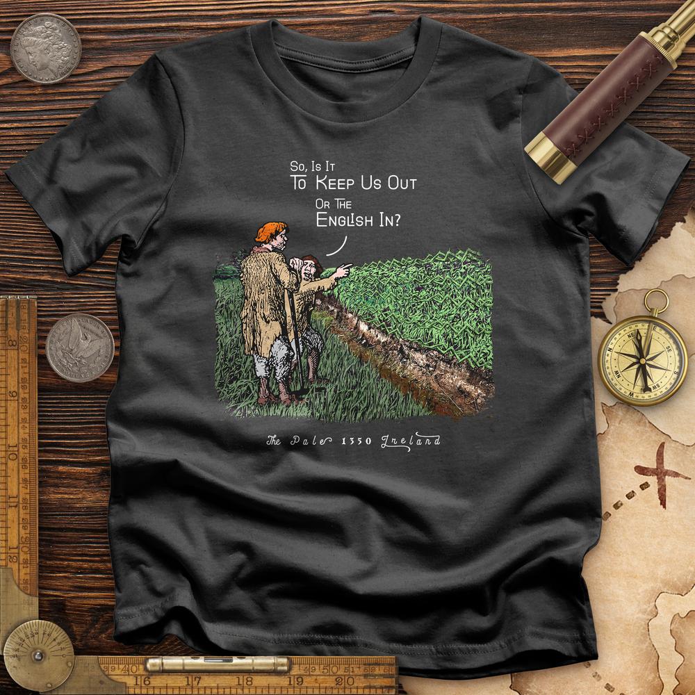 Beyond The Pale T-Shirt